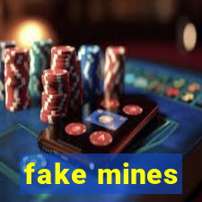 fake mines